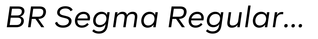BR Segma Regular Italic